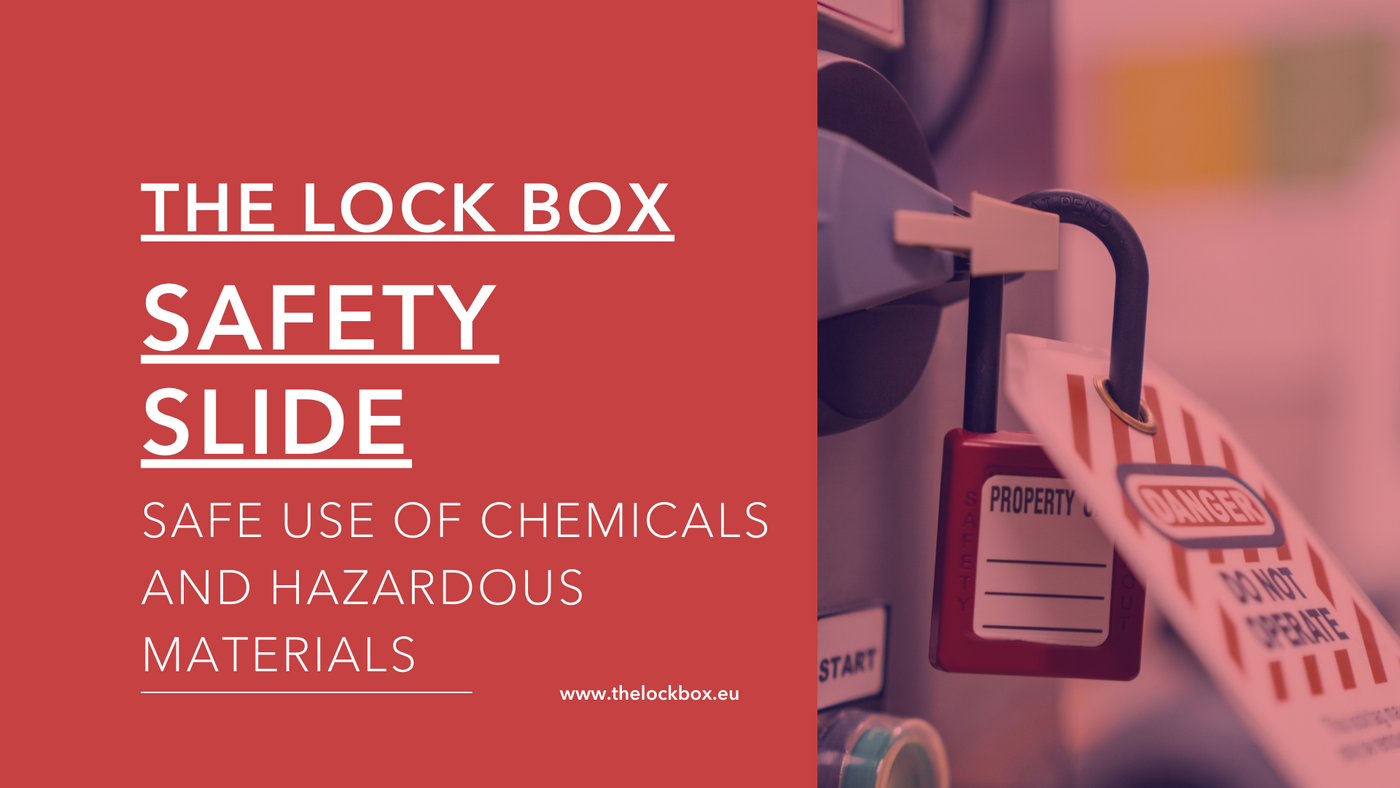 Safety Slide for Safe Use of Chemicals and Hazardous Materials