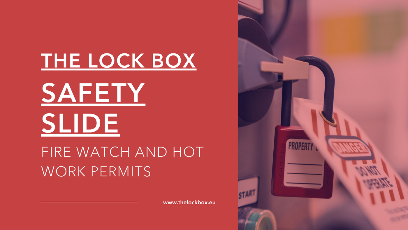 Safety Slide for Fire Watch and Hot Work Permits