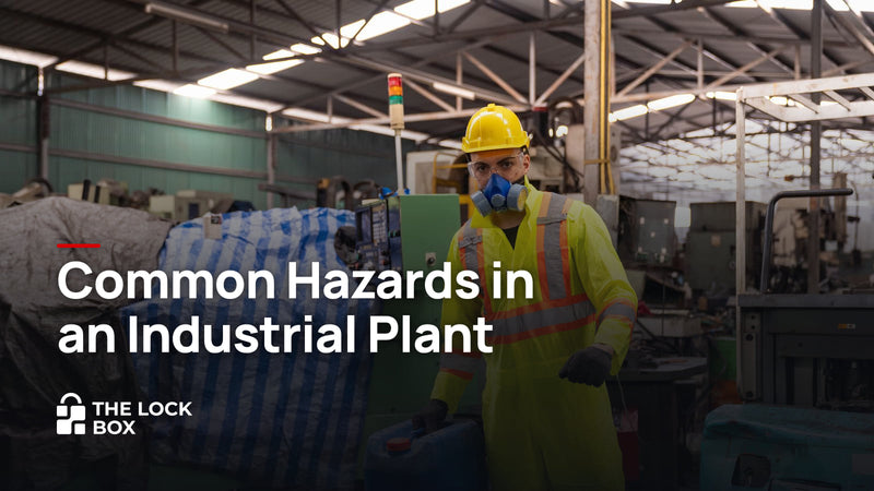 Common Hazards in an Industrial Plant