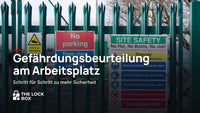 Gefährdungsbeurteilung am Arbeitsplatz: Schritt für Schritt zu mehr Sicherheit