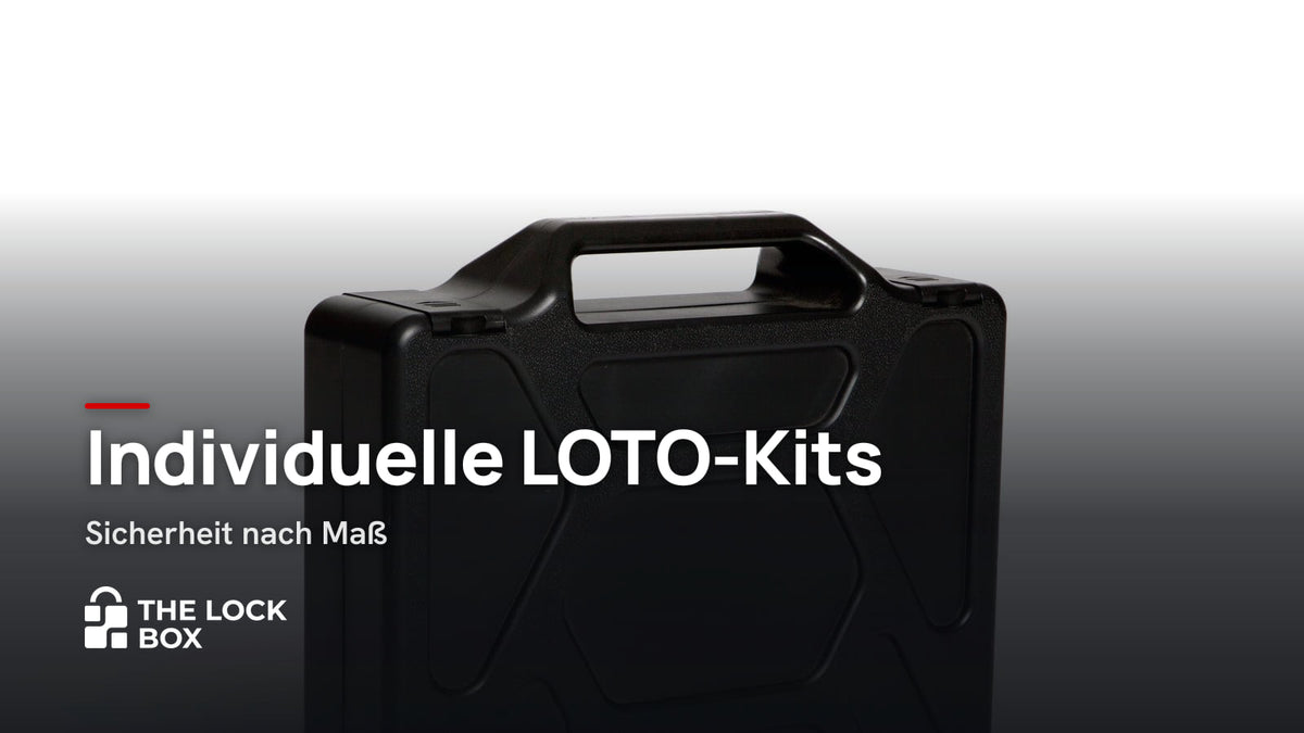Individuelle LOTO-Kits: Sicherheit nach Maß