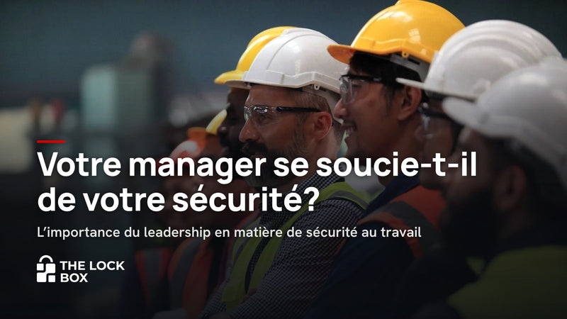 Votre manager se soucie-t-il de votre sécurité ? L'importance du leadership en matière de sécurité au travail