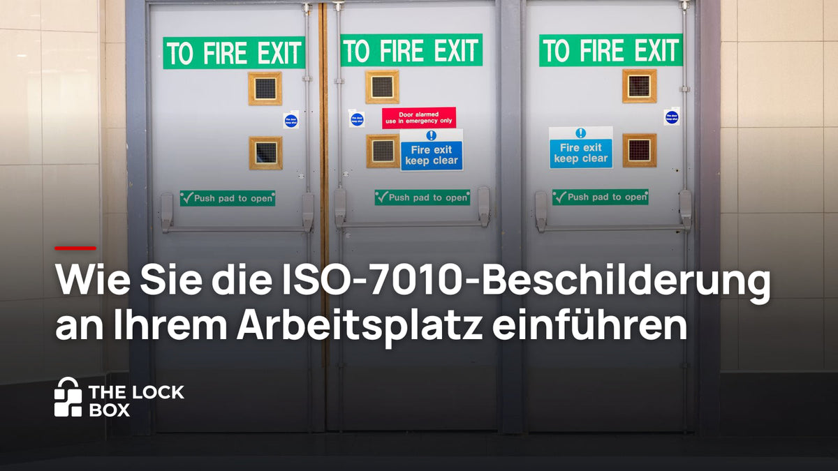 Wie Sie die ISO-7010-Beschilderung an Ihrem Arbeitsplatz einführen