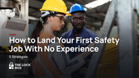 How to Get a Safety Job With No Experience: 5 Steps