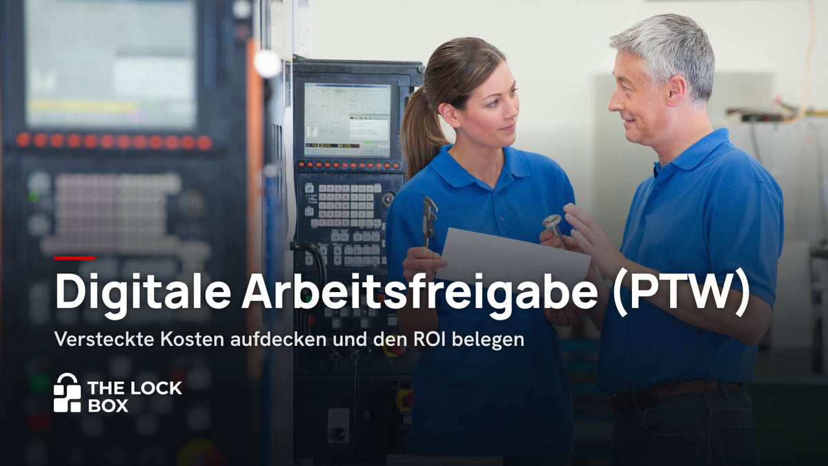 Digitale Arbeitsfreigabe (PTW): Versteckte Kosten aufdecken und den ROI belegen