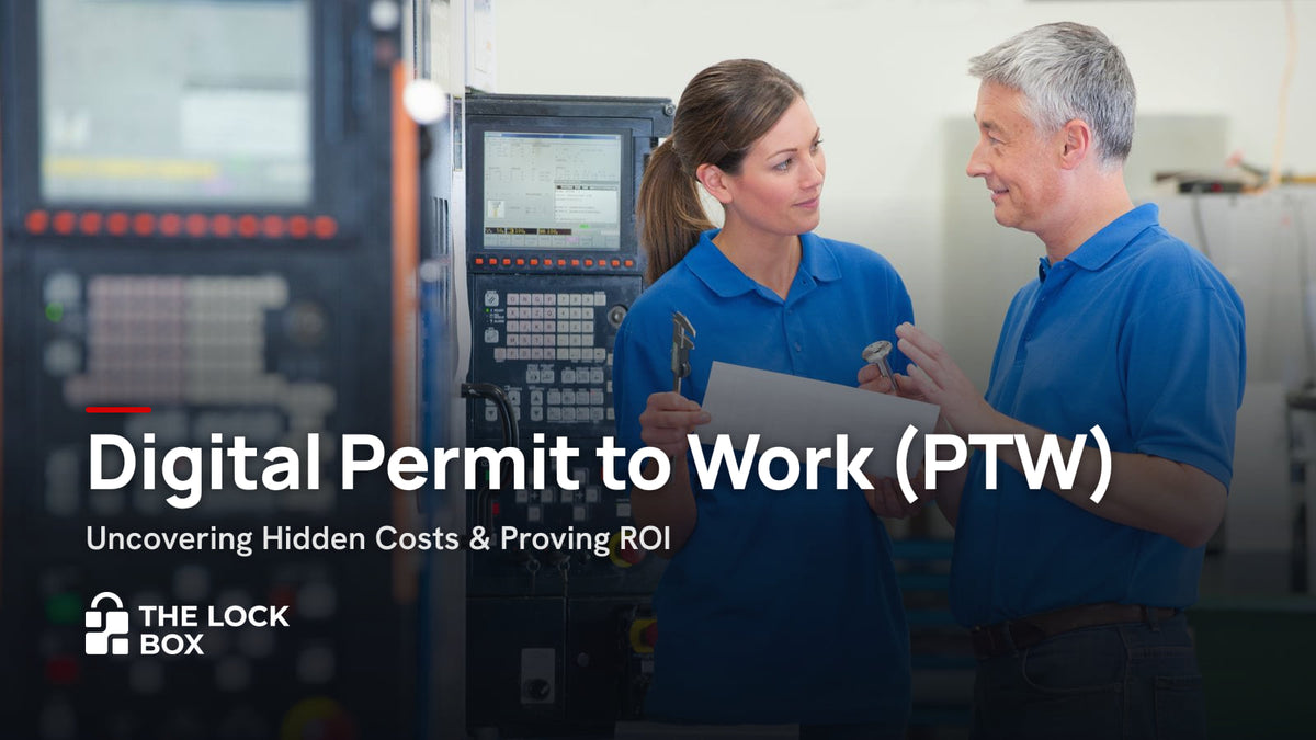 Digital Permit to Work (PTW): Uncovering Hidden Costs & Proving ROI