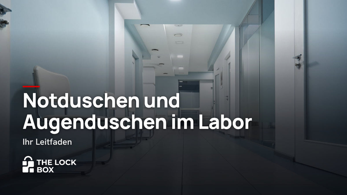 Notduschen und Augenduschen im Labor: Ihr Leitfaden
