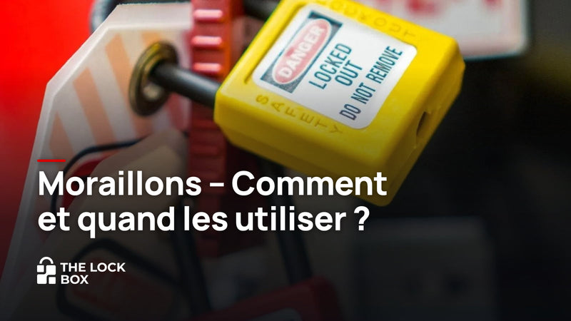 Moraillons - Comment et quand les utiliser ? | Lockout Tagout