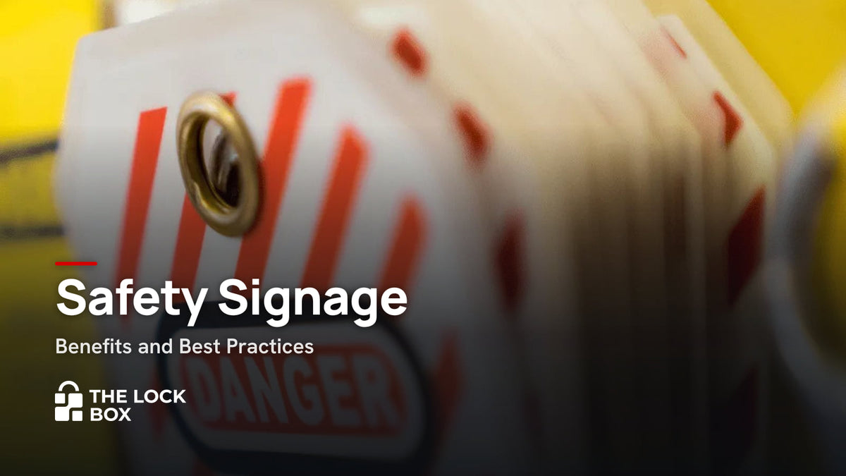 Safety Signage: Benefits and Best Practices