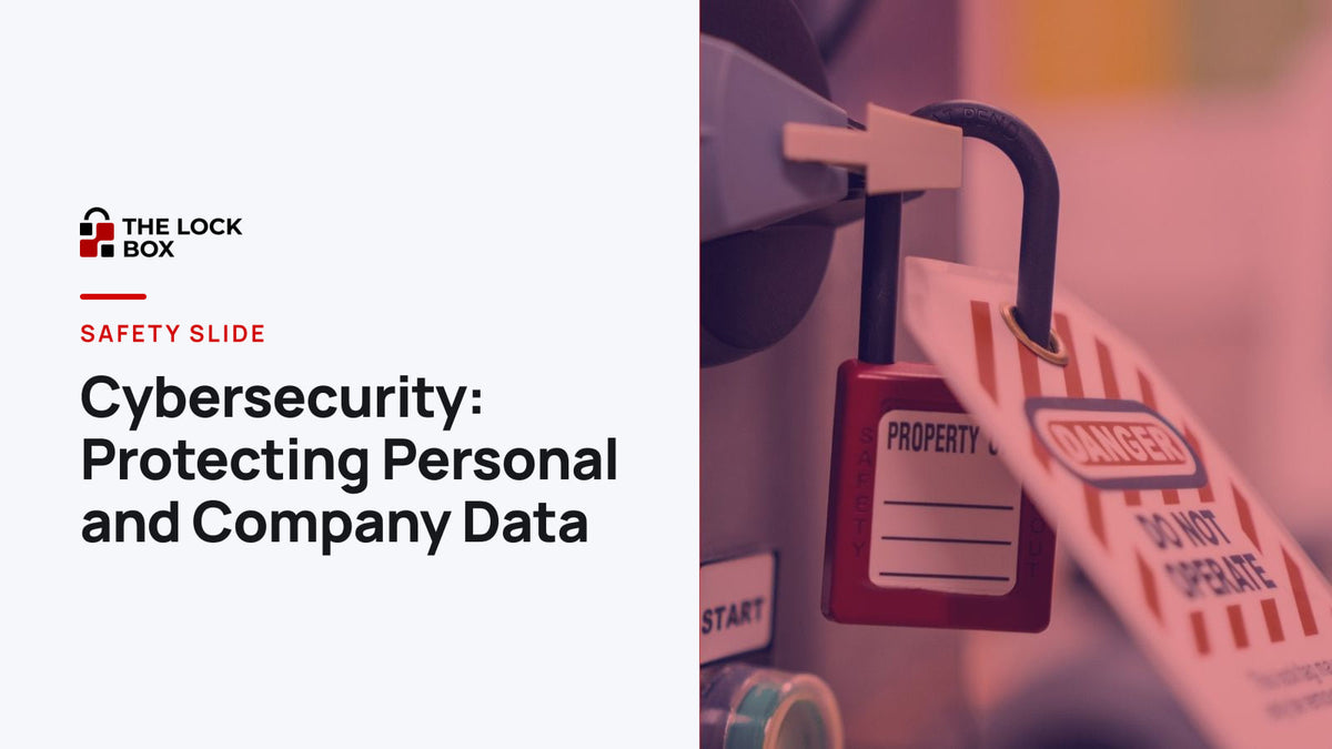 Safety Slide for Cybersecurity: Protecting Personal and Company Data