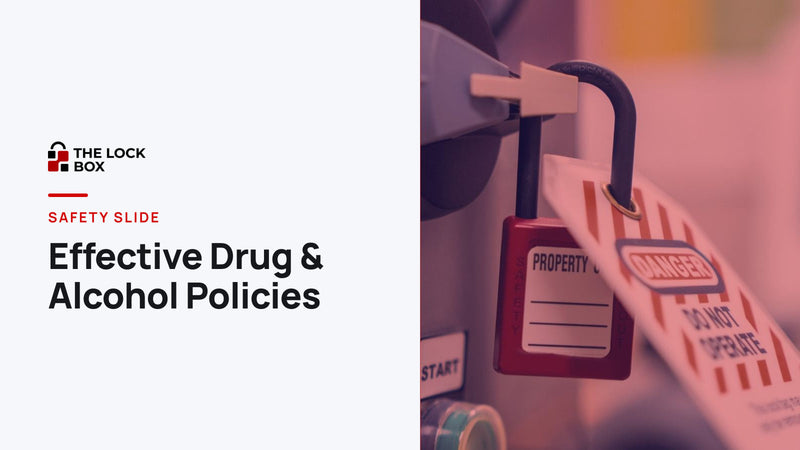 Safety Slide for Effective Drug & Alcohol Policies