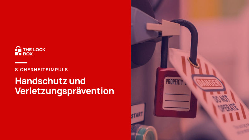 Sicherheitsimpuls: Handschutz und Verletzungsprävention