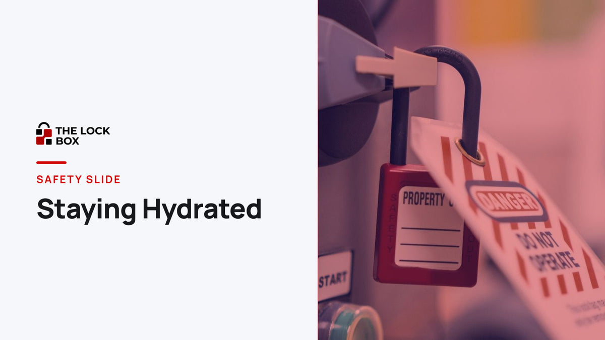 Safety Slide for Staying Hydrated