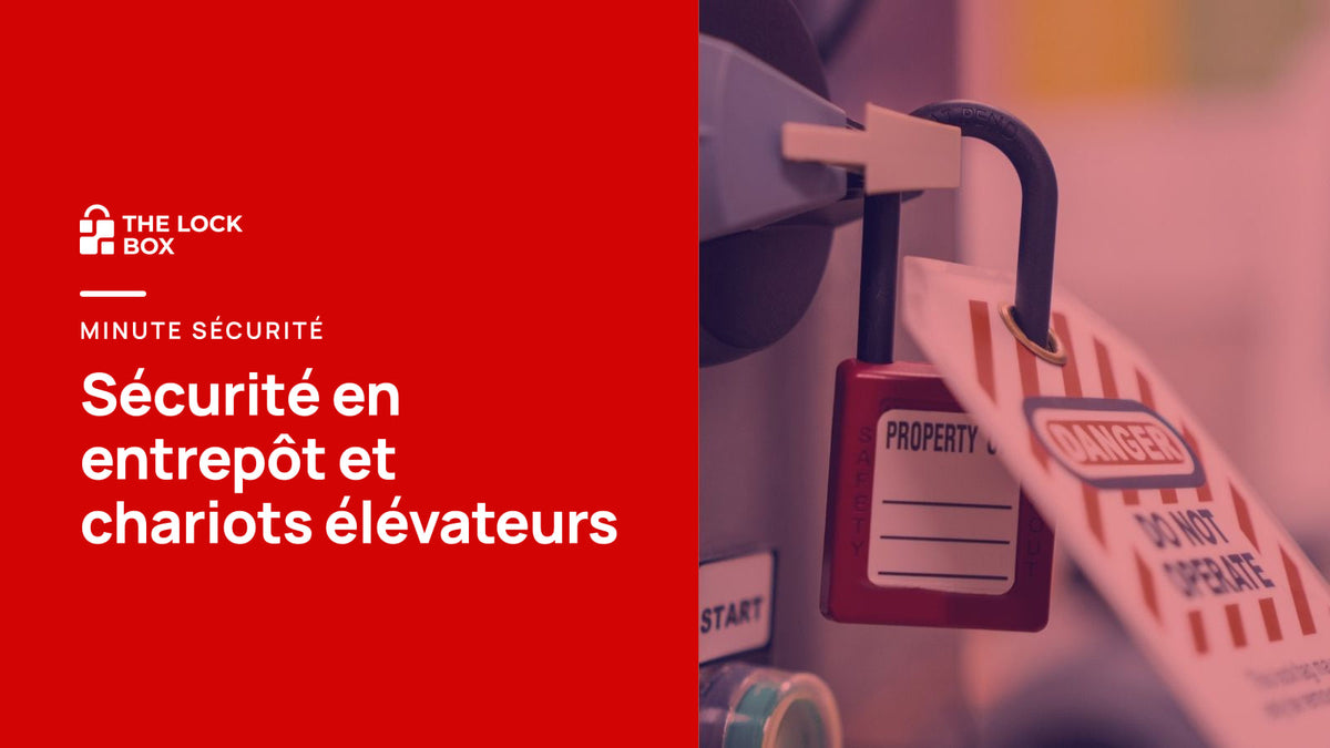 Minute sécurité : sécurité en entrepôt et chariots élévateurs