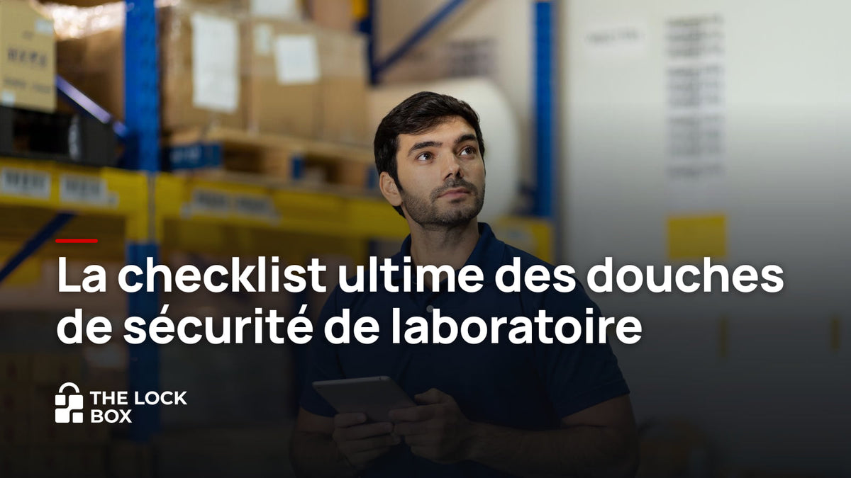 La checklist ultime des douches de sécurité de laboratoire
