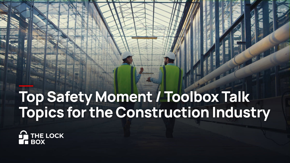 11 Construction Safety Topics for Toolbox Talks, With Free Slides