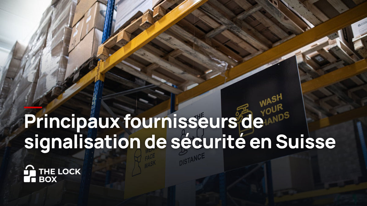 Principaux fournisseurs de signalisation de sécurité en Suisse